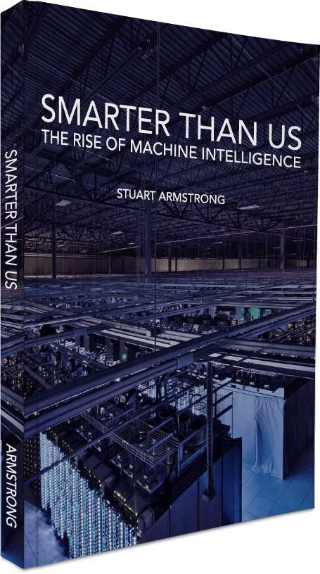 Smarter Than Us by Stuart Armstrong